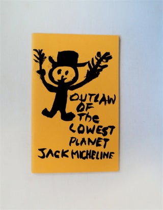 80153] Outlaw of the Lowest Planet. Jack MICHELINE
