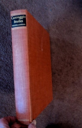 80166] Caravaggio Studies. Walter FRIEDLANDER