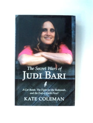 80229] The Secret Wars of Judi Bari: A Car Bomb, the Fight for the Redwoods, and the End of Earth...