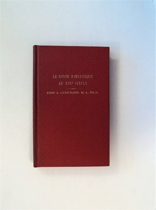 80249] Le Conte Fantastique au XIXe Siècle. John GUISCHARD, loysius