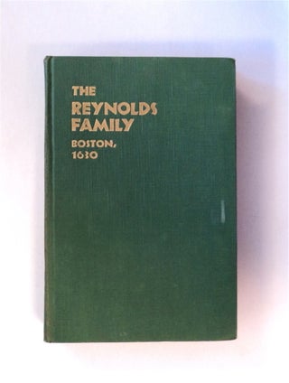80258] The History and Some of the Descendants of Robert and Mary Reynolds (1630?-1931). Marion...