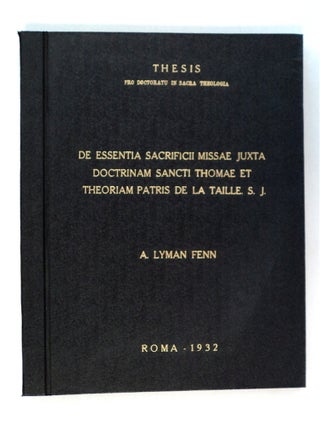 80266] De Essentia Sacrificii Missae juxta Doctrinam Sancti Thomae et Theoriam Patris de la...
