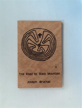 80374] The Road to Black Mountain. Joseph BRUCHAC