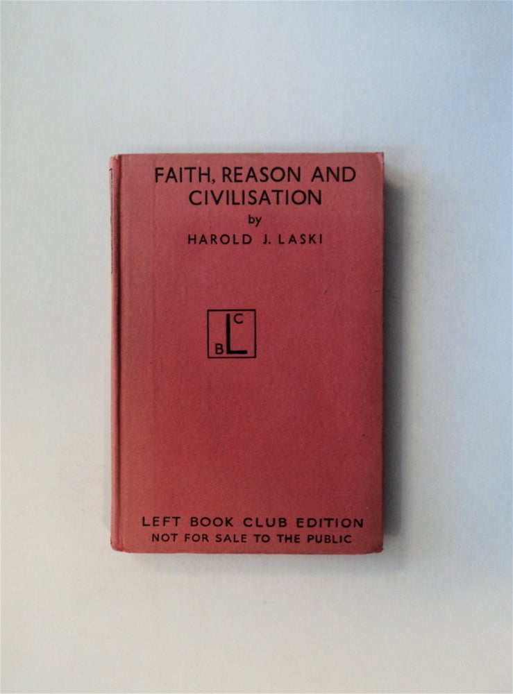 [80410] Faith, Reason and Civilisation. Harold J. LASKI.