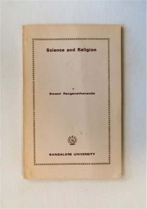80417] Science and Religion. Swami RANGANATHANANDA