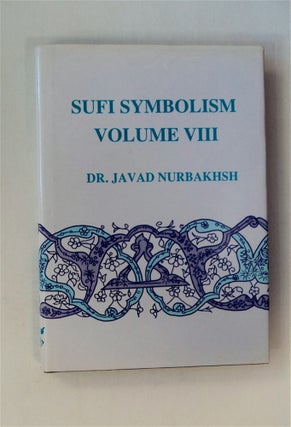 80477] Sufi Symbolism: The Nurbakhsh Encyclopedia of Sufi Terminology (Farhang Nurbakhsh),...