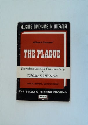 80606] Albert Camus' The Plague. Thomas MERTON, introduction, commentary by