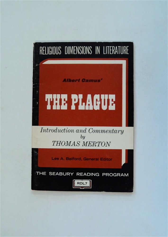 [80606] Albert Camus' The Plague. Thomas MERTON, introduction, commentary by.
