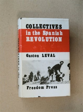 80612] Collectives in the Spanish Revolution. Gaston LEVAL