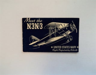 80662] The Pilot Meets the N3N-3. BUREAU OF AERONAUTICS UNITED STATES NAVY TRAINING SCHOOLS
