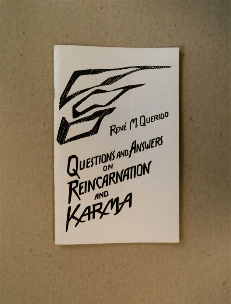 [80669] Questions and Answers on Reincarnation and Karma. René M. QUERIDO.