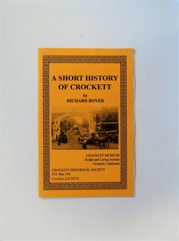 [80895] A Short History of Crockett. Richard BOYER.
