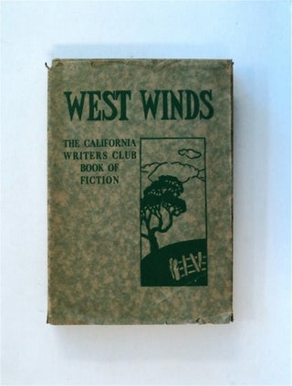 81030] West Winds: California Writers Club Book of Fiction Volume III. Torrey CONNOR, ed