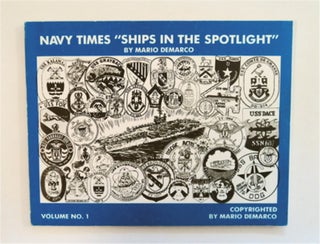 81263] Navy Times "Ships in the Spotlight" MARIO DEMARCO