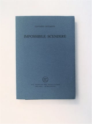 81285] Impossibile Scendere. Giovanni CECCHETI