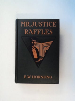 81368] Mr. Justice Raffles. E. W. HORNUNG