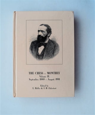 81438] The Chess Monthly, Volume II (September, 1880-August, 1881). L. HOFFER, eds J. H. Zukertort