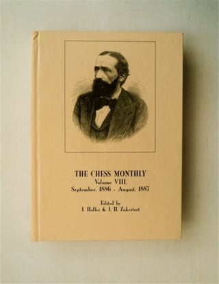 81443] The Chess Monthly, Volume VIII (September, 1886-August, 1887). L. HOFFER, eds J. H. Zukertort