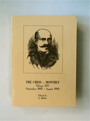 81449] The Chess Monthly, Volume XIV (September, 1892-August, 1893). L. HOFFER, ed
