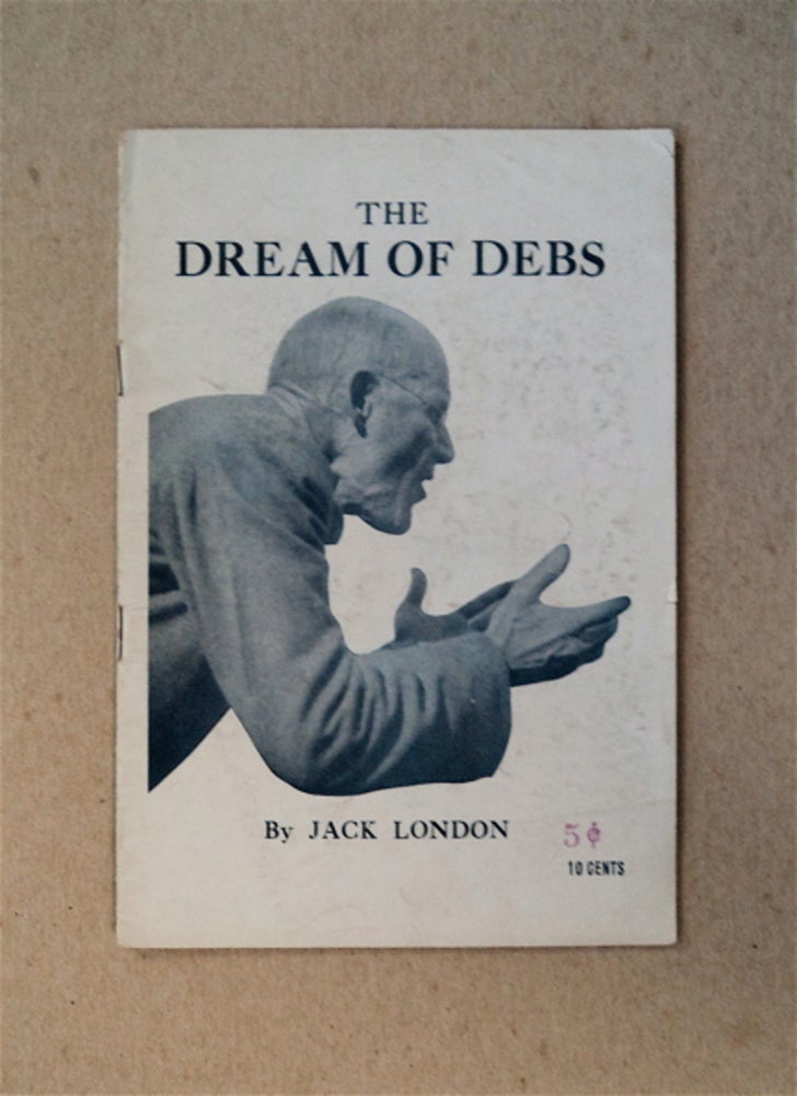 [81770] The Dream of Debs. Jack LONDON.
