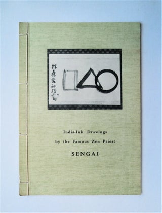 81833] India-Ink Drawings by the Famous Zen Artist, Sengai: Exhibited at the Japan Cultural...