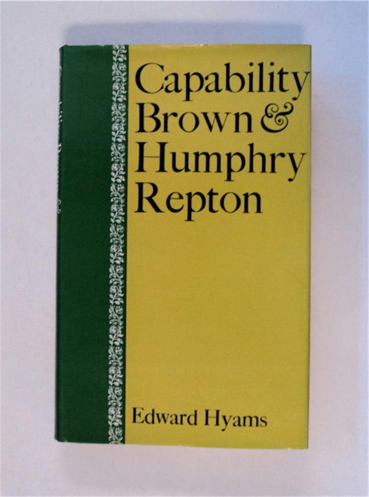 [82638] Capability Brown & Humphrey Repton. Edward HYAMS.