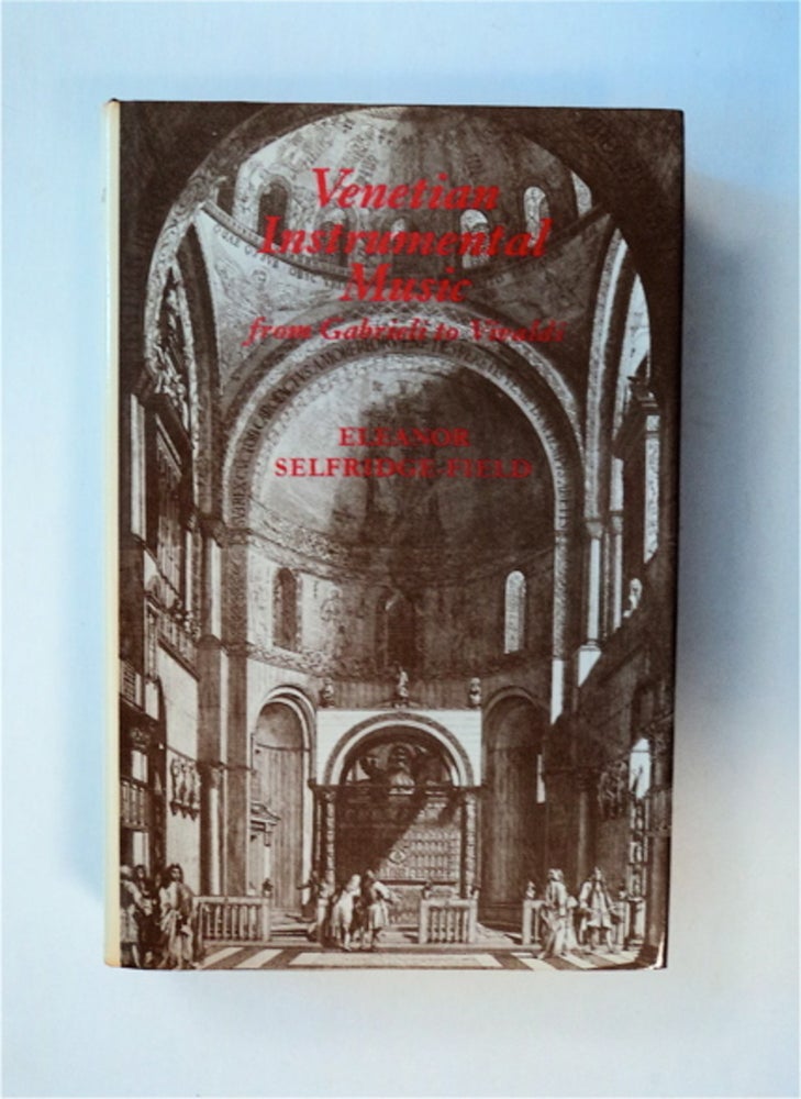 [82743] Venetian Instrumental Music from Gabrieli to Vivaldi. Eleanor SELFRIDGE-FIELD.