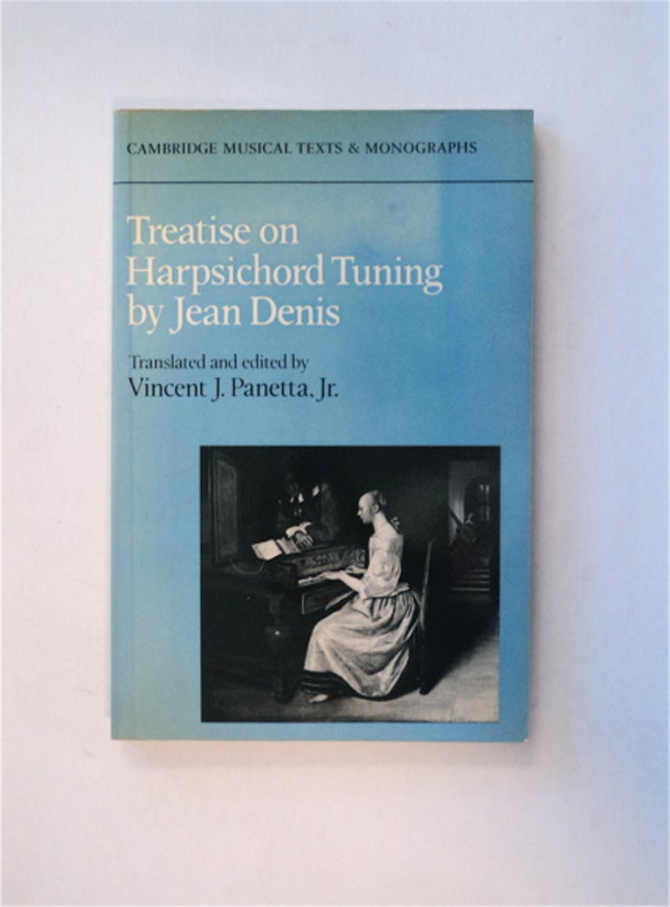 [82757] Treatise on Harpsichord Tuning. Jean DENIS.