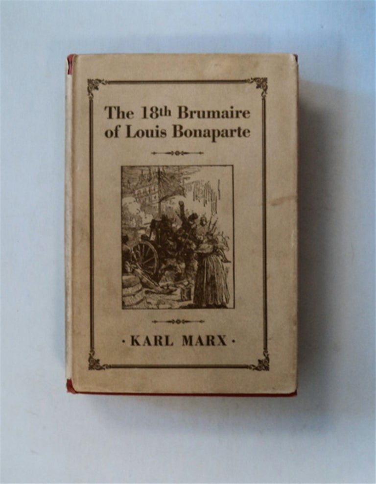 [82840] The Eighteenth Brumaire of Louis Bonaparte. Karl MARX.