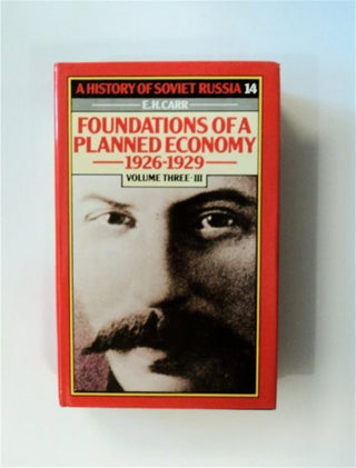 82882] Foundations of a Planned Economy 1926-1929, Volume Three - III. Edward Hallett CARR