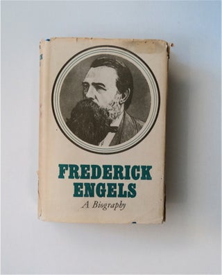82973] Frederick Engels: A Biography. Henirich GEMKOW, Erich Kundel, Rolf Dlubek, Gerhard Becker,...
