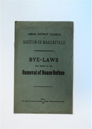 82993] Bye-Laws Made by the Urban District Council of Ashton-in-Makerfield with Respect to the...