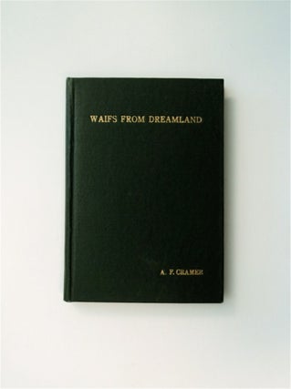 83062] Waifs from Dreamland. Addie F. CRAMER