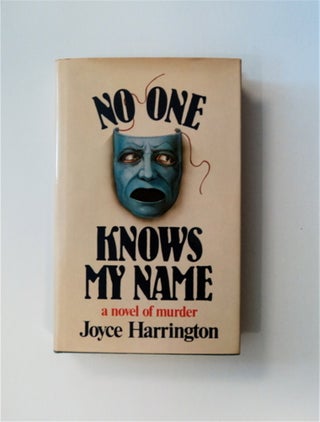 83063] No One Knows My Name. Joyce HARRINGTON