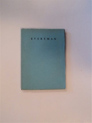 83114] The California Festival Edition of the Play of Everyman. Hugo von HOFMANNSTHAL, dramatized...