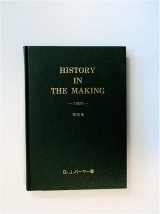 83166] History in the Making. B. J. PALMER