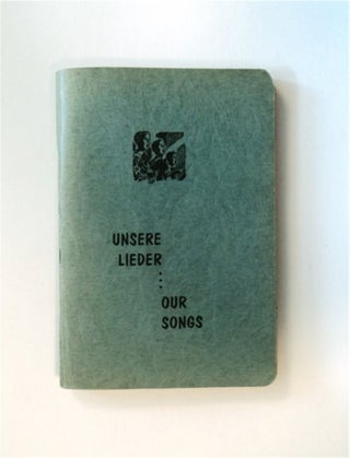 83167] Unsere Lieder ... Our Songs: Eine Sammlung von passenden Liedern in Deutsch und English...
