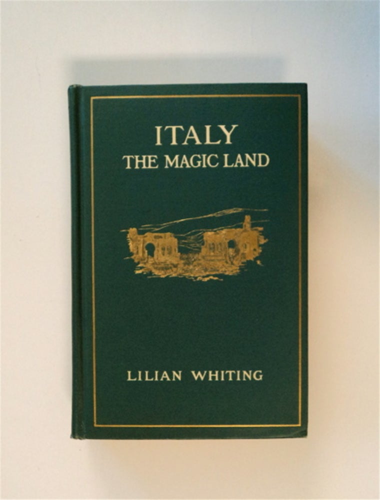 [83224] Italy, the Magic Land. Lilian WHITING.
