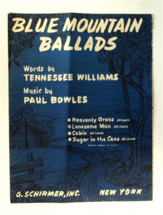 83285] Blue Mountain Ballads: Lonesome Man. Tennessee WILLIAMS, words by., Paul Bowles