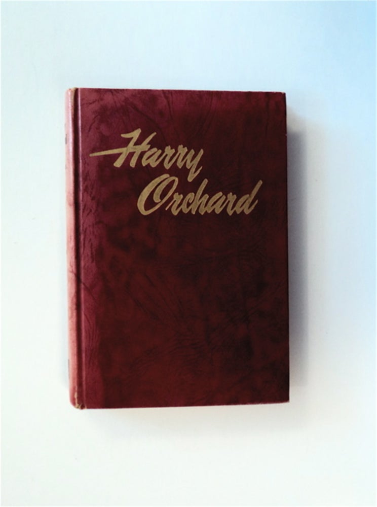 [83313] Harry Orchard, the Man God Made Again. Harry ORCHARD, in collaboration, LeRoy Edwin Froom.