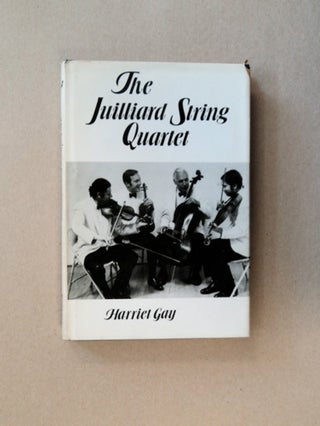 83320] The Juilliard String Quartet. Harriet GAY
