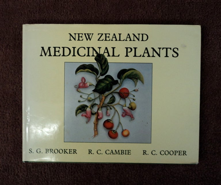 [83360] New Zealand Medicinal Plants. S. G. BROOKER, R. C. Cambie, R. C. Cooper.