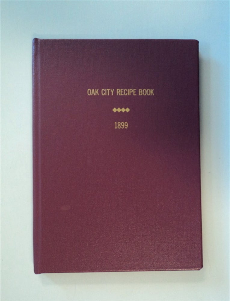 [83388] Oak City Recipe Book. TUSCALOOSA A COMMITTEE OF LADIES FROM CHRIST CHURCH, COLLECTED AND ARRANGED BY, ALABAMA.