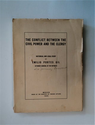 83397] The Conflict between the Civil Power and the Clergy: Historical and Legal Essay. Emilio...