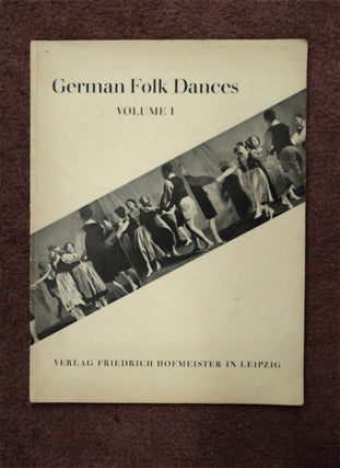 83431] German Folk Dances Volume I: Old and New Dances of North Germany. Paul DUNSING, compiled