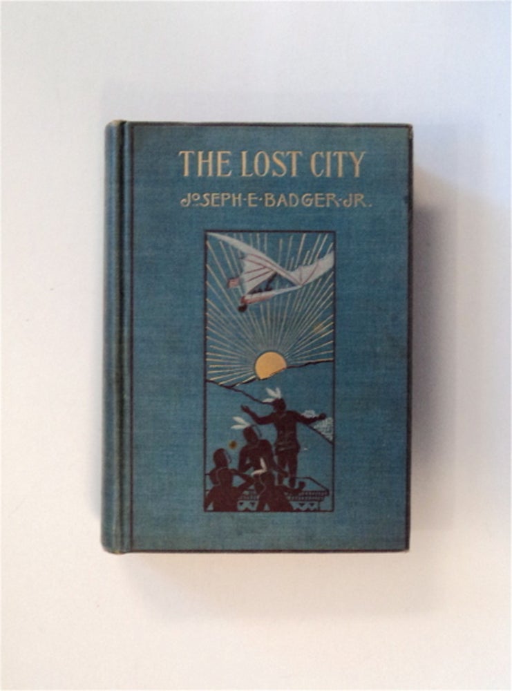 [83751] The Lost City. Joseph E. BADGER, Jr.