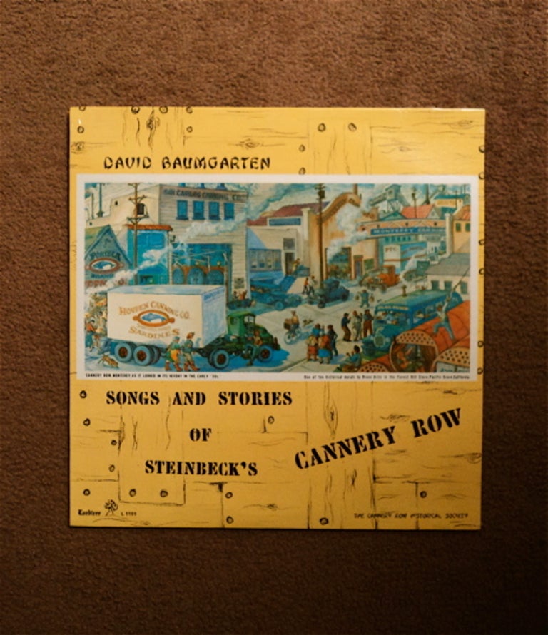 [83840] Songs and Stories of Steinbeck's Cannery Row. David BAUMGARTEN.
