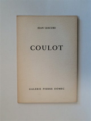83857] Coulot: Peintures du 24 Octobre au 25 Novembre, 1961. Jean LESCURE