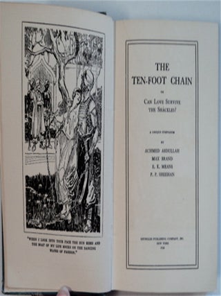 The Ten-Foot Chain; or, Can Love Survive the Shackles?: A Unique Symposium