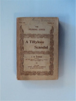 83995] A Tillyloss Scandal. J. M. BARRIE